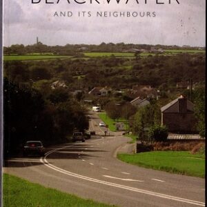 A History of Blackwater and it's Neighbours