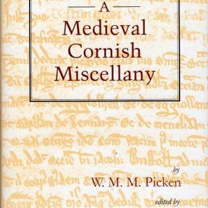 A Medieval Cornish Miscellany