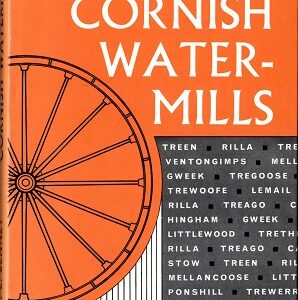 An Introduction to Cornish Watermills