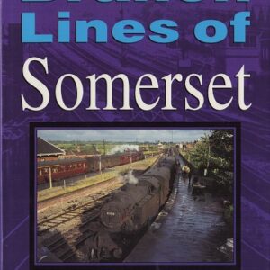 Branch Lines of Somerset