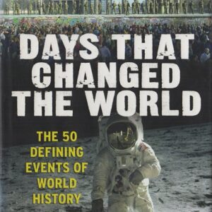 Days That Changed the World