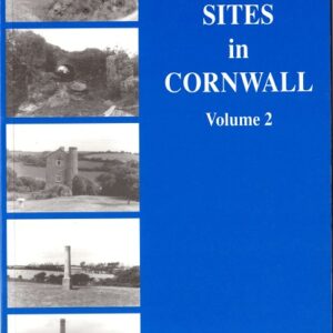 Mining Sites in Cornwall Volume 2
