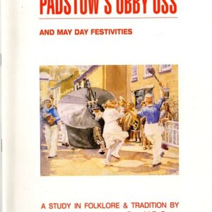 Padstow's Obby Oss and May Day Festivities