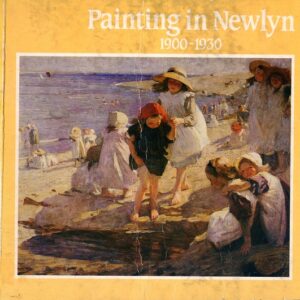 Painting in Newlyn 1900-1930