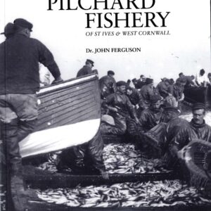 Remains of The Pilchard Fishery of St Ives & West Cornwall