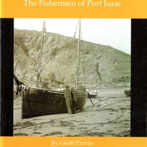 The Fishermen of Port Isaac