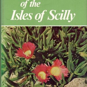 The Flora of the Isles of Scilly