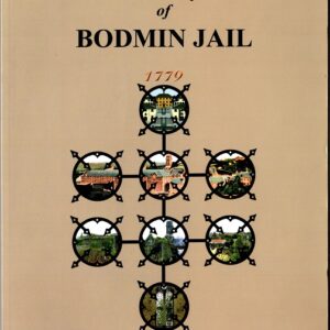 The History of Bodmin Jail