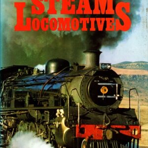 The Wonderful World of Steam Locomotives