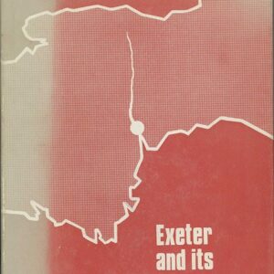Exeter and its Region by Frank Barlow