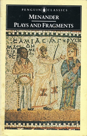 Menander Plays and Fragments