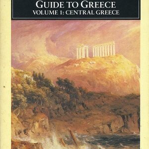 Pausanias Guide to Greece Volume 1 Central Greece